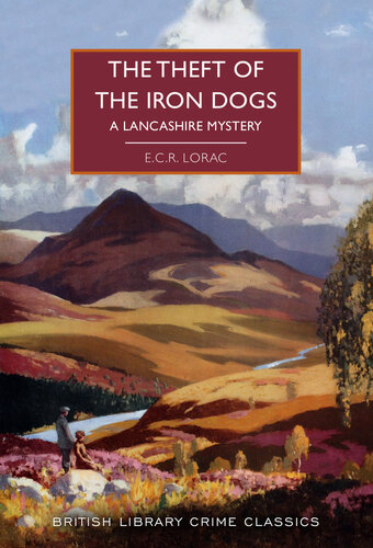 descargar libro The Theft of the Iron Dogs: A Lancashire Mystery