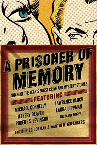 libro gratis A Prisoner of Memory: And 24 of the Year's Finest Crime and Mystery Stories (Vol. 3)