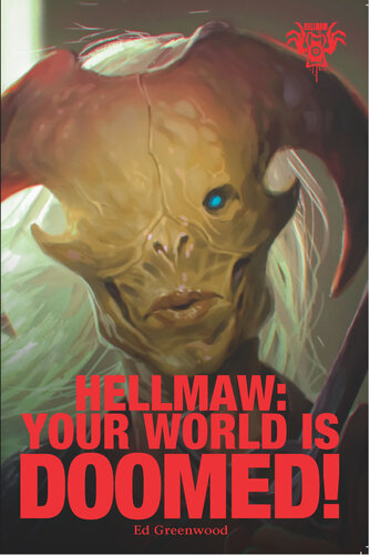 libro gratis Hellmaw: Your World is Doomed!