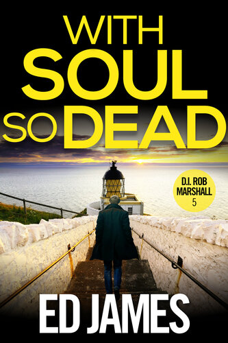 descargar libro With Soul So Dead (DI Rob Marshall Scottish Borders Police Mysteries Book 5)