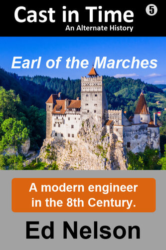 descargar libro Cast in Time  05 - Earl of the Marches