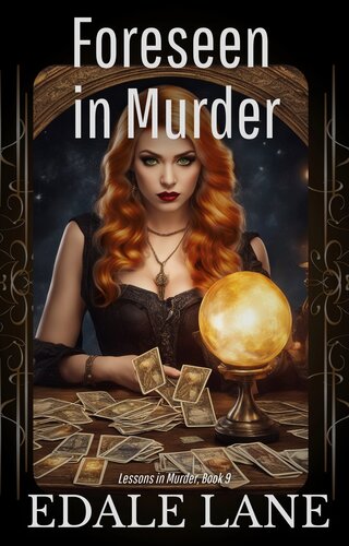 libro gratis Foreseen in Murder: Lessons in Murder, book 9