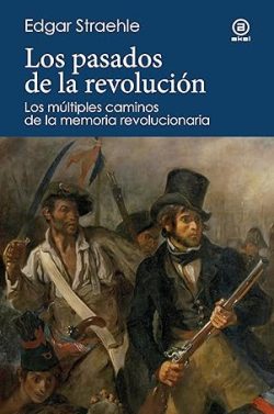 descargar libro Los pasados de la revolución