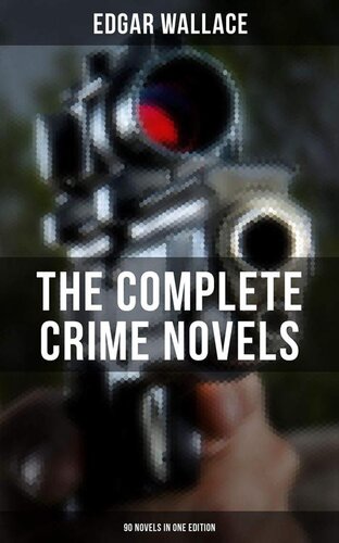 descargar libro The Complete Crime Novels [90 Novels in One Edition] (2017)