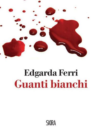 descargar libro Guanti bianchi