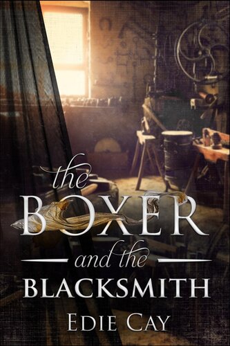 libro gratis The Boxer and the Blacksmith: When The Blood Is Up, #2