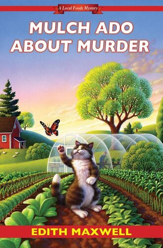 descargar libro Local Foods 05 Mulch Ado about Murder