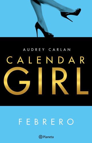 libro gratis Calendar Girl. Febrero (Edición mexicana)