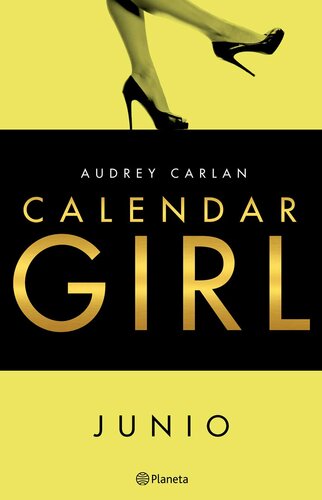 libro gratis Calendar Girl. Junio (Edición mexicana)