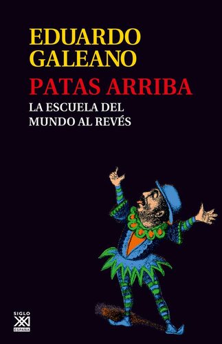 descargar libro Patas arriba: La escuela del mundo al revés