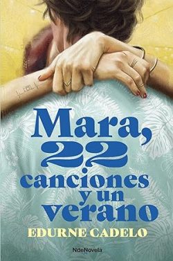 descargar libro Mara, 22 canciones y un verano