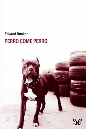 descargar libro Perro come perro