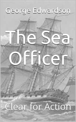 descargar libro The Sea Officer: Clear for Action