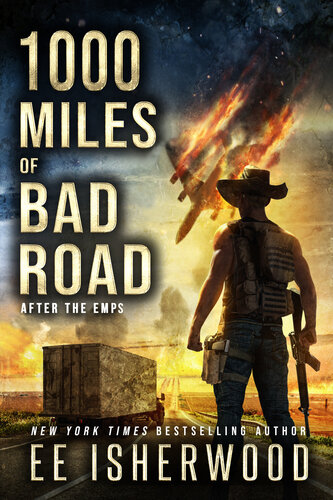 descargar libro 1000 Miles of Bad Road: After the EMPs