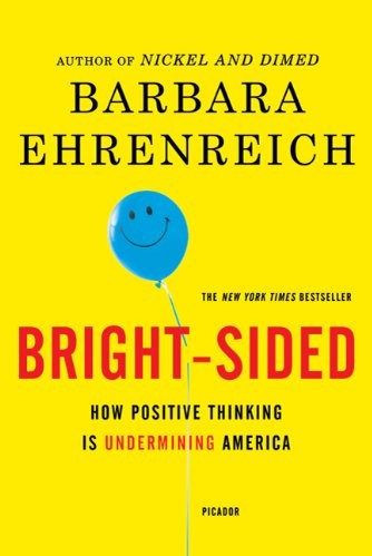 libro gratis Bright-Sided: How Positive Thinking Is Undermining America