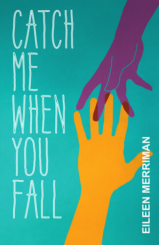 descargar libro Catch Me When You Fall