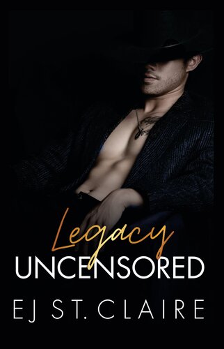 descargar libro Legacy Uncensored: An Enemies-to-Lovers Romance