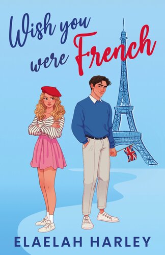 descargar libro Wish You Were French