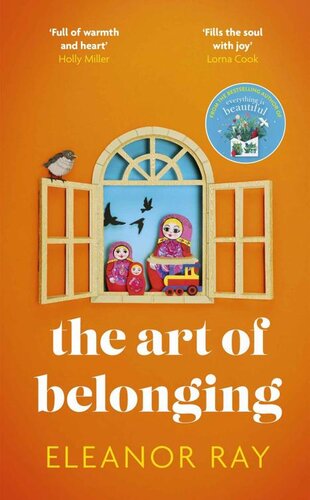 descargar libro The Art of Belonging: The heartwarming new novel from the author of EVERYTHING IS BEAUTIFUL