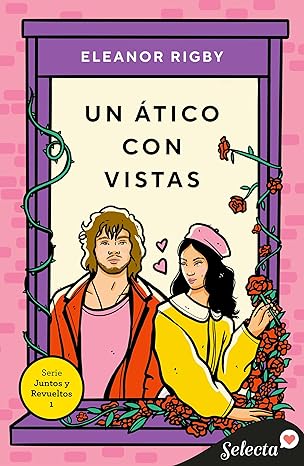 libro gratis Un ático con vistas (Juntos y revueltos #01)