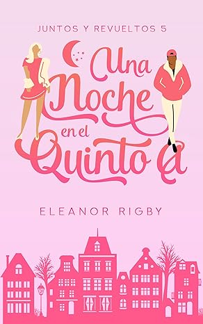 descargar libro Una noche en el 5ºA (Juntos y revueltos #05)