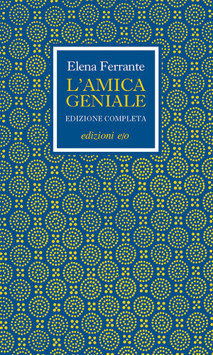 descargar libro L'amica geniale. Edizione completa