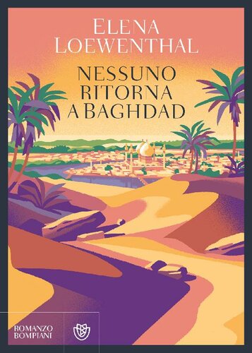 descargar libro Nessuno ritorna a Baghdad