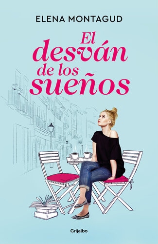 libro gratis El desván de los sueños [ed.: Primera edición]