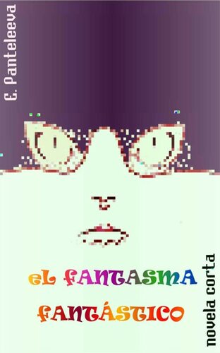 descargar libro El fantasma fantástico