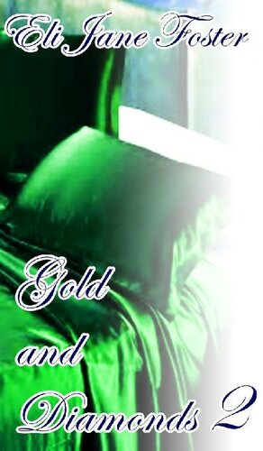 libro gratis Gold and Diamonds II (Spanish Edition)