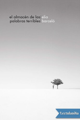 descargar libro El almacén de las palabras terribles