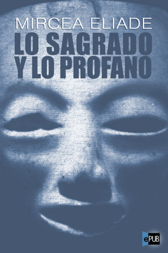 descargar libro Lo sagrado y lo profano