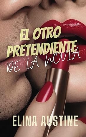 descargar libro El otro pretendiente de la novia