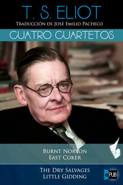 descargar libro Cuatro Cuartetos