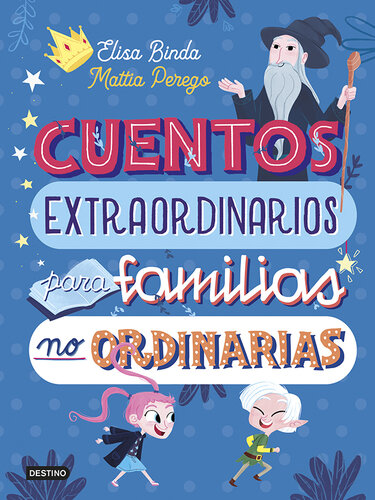 descargar libro Cuentos extraordinarios para familias no ordinarias