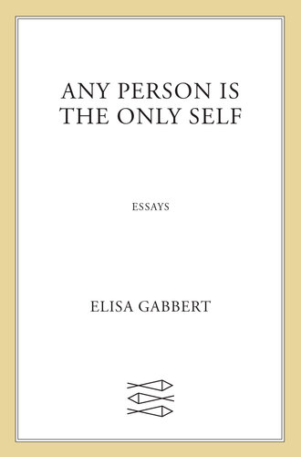 descargar libro Any Person Is the Only Self