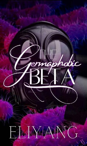 descargar libro The Germaphobic Beta