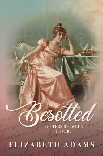 descargar libro Besotted: Letters Between Lovers