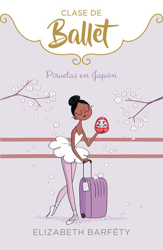 descargar libro Piruetas en Japón (Clase de Ballet 7)