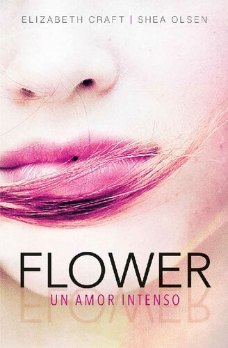 descargar libro Flower. Un amor intenso (Spanish Edition)