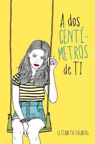 libro gratis A dos centímetros de ti