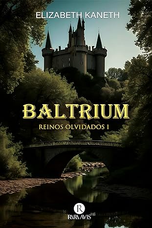 descargar libro Baltrium (Reinos olvidados #01)