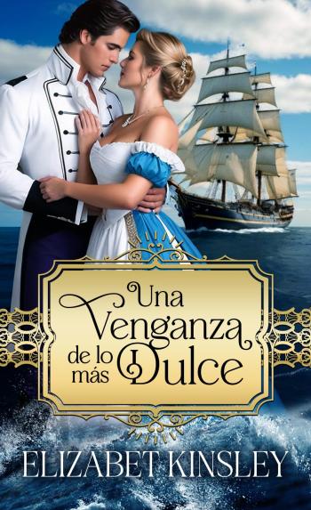 libro gratis Una venganza de lo más dulce