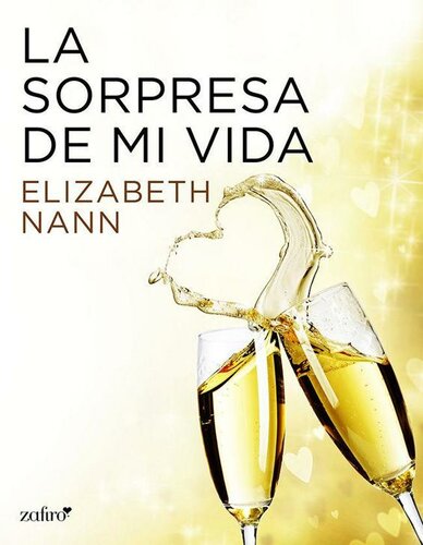 descargar libro La sorpresa de mi vida (Contemporánea) (Spanish Edition)