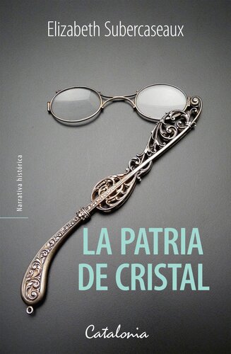 descargar libro La patria de cristal