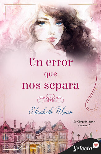 libro gratis Un error que nos separa (Le Chrysanthème Gazette 2)