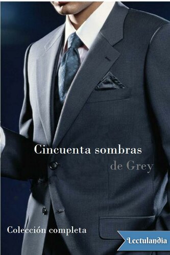 libro gratis Cincuenta sombras de Grey (Colección completa)