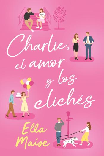 libro gratis Charlie, el amor y otros clichés