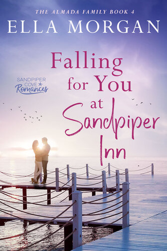 descargar libro Falling for You at Sandpiper Inn: A Boss Employee Sweet Romance (The Almada Family of Sandpiper Cove Book 4)