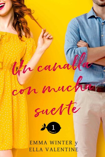 descargar libro Un canalla con mucha suerte